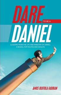 Front cover_Dare To Be A Daniel