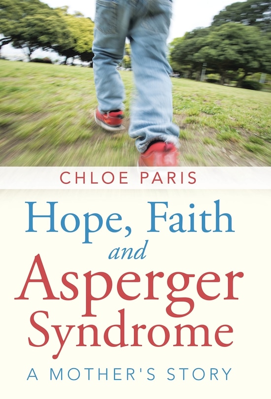 Front cover_Hope, Faith and Asperger Syndrome