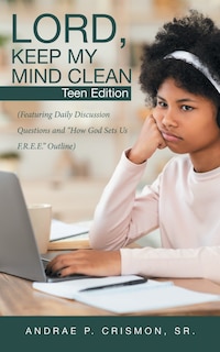 Front cover_Lord, Keep My Mind Clean