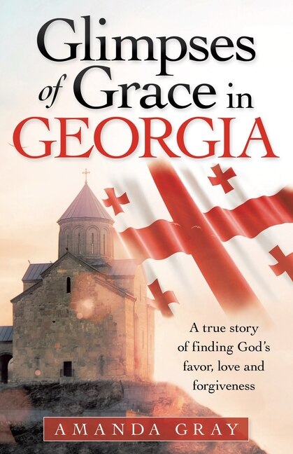 Front cover_Glimpses Of Grace In Georgia