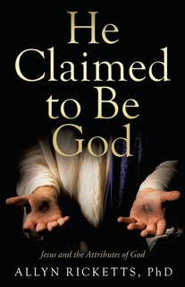 Front cover_He Claimed To Be God