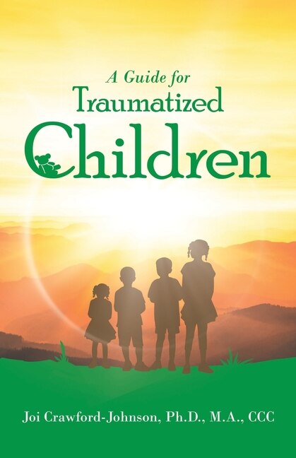 Front cover_A Guide for Traumatized Children