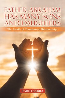 Couverture_Father Abraham Has Many Sons And Daughters