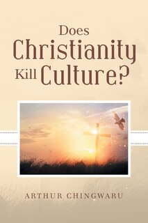Couverture_Does Christianity Kill Culture?
