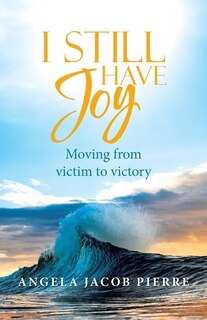 Front cover_I Still Have Joy