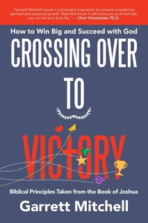 Front cover_Crossing Over To Victory