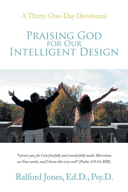 Couverture_Praising God for Our Intelligent Design