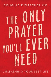 Couverture_The Only Prayer You'Ll Ever Need
