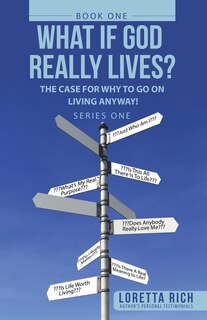 Front cover_What If God Really Lives?