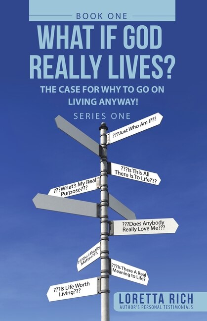 Front cover_What If God Really Lives?