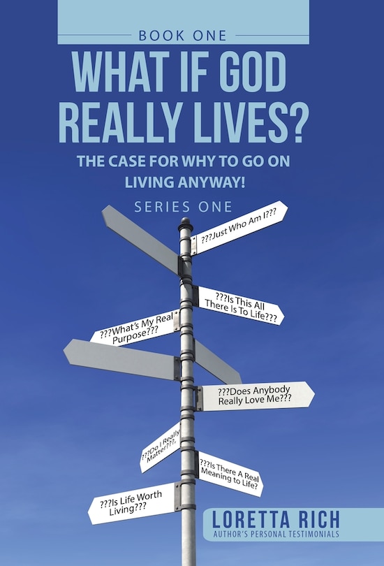 Front cover_What If God Really Lives?