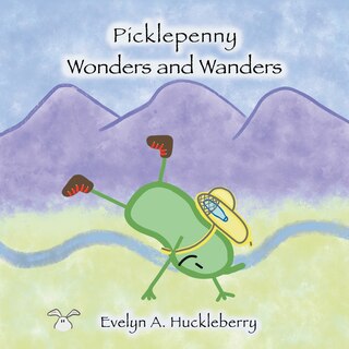 Front cover_Picklepenny Wonders and Wanders