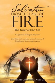 Front cover_Salvation From The Lake Of Fire