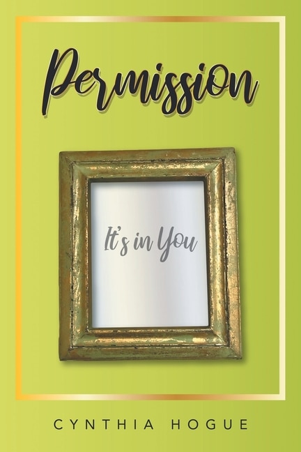 Permission: It's In You