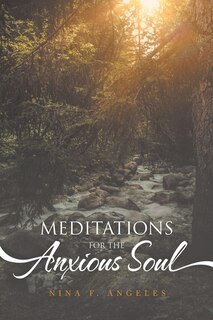 Front cover_Meditations For The Anxious Soul