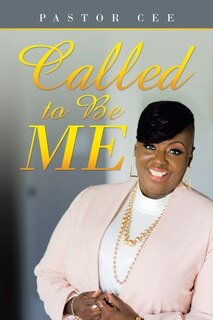 Front cover_Called To Be Me