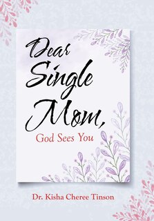 Couverture_Dear Single Mom, God Sees You