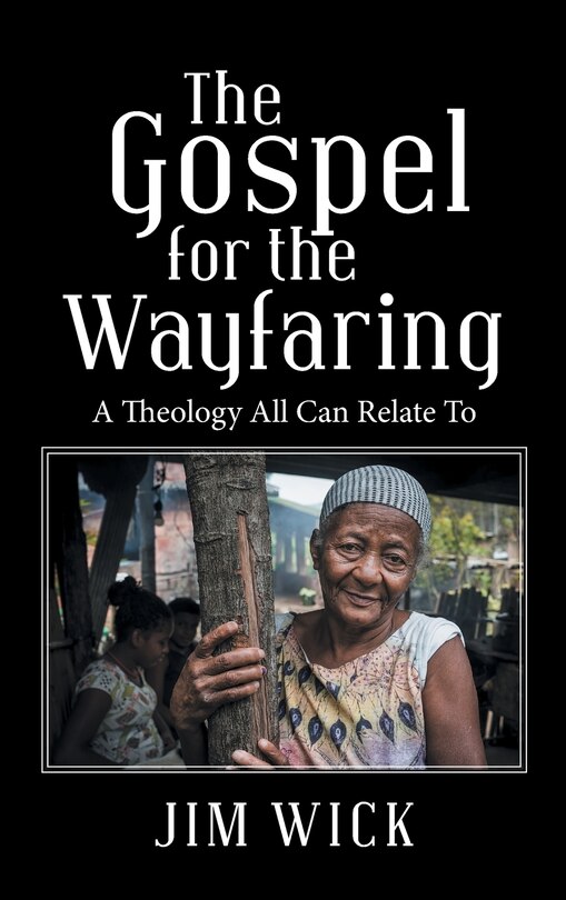Front cover_The Gospel For The Wayfaring