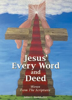 Front cover_Jesus' Every Word and Deed