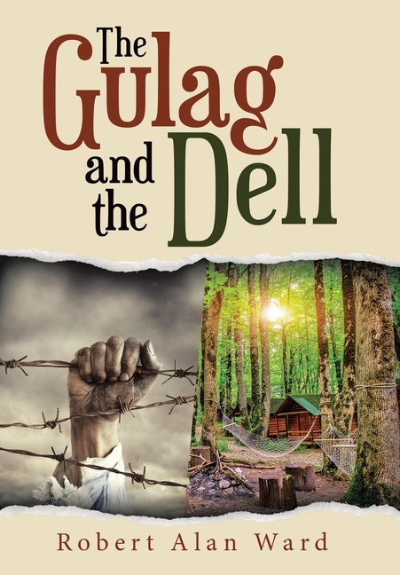 Front cover_The Gulag And The Dell