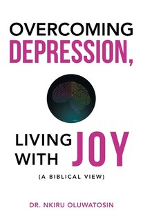 Front cover_Overcoming Depression, Living With Joy