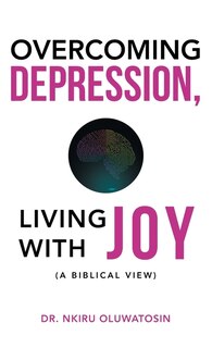 Front cover_Overcoming Depression, Living With Joy