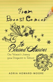 Front cover_From Breast Cancer To Blessed Answer