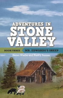 Front cover_Adventures in Stone Valley, Book Three