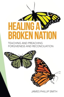Front cover_Healing A Broken Nation