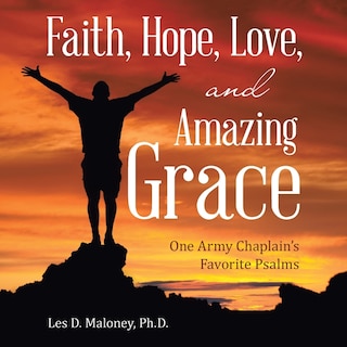 Front cover_Faith, Hope, Love, and Amazing Grace