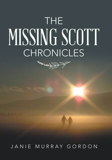 Front cover_The Missing Scott Chronicles