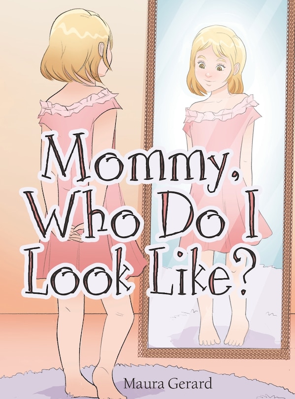 Couverture_Mommy, Who Do I Look Like?