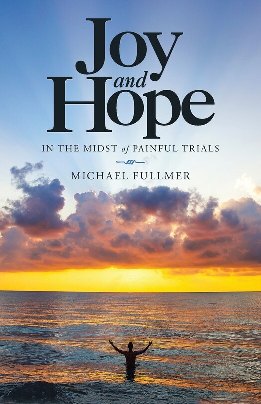 Couverture_Joy and Hope in the Midst of Painful Trials