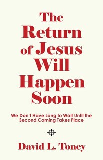 Couverture_The Return of Jesus Will Happen Soon