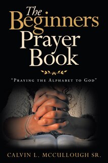 Front cover_The Beginners Prayer Book