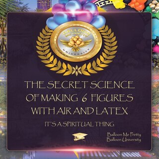 Couverture_The Secret Science Of Making 6 Figures With Air And Latex