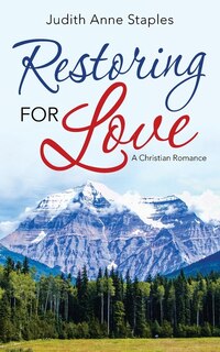 Front cover_Restoring for Love