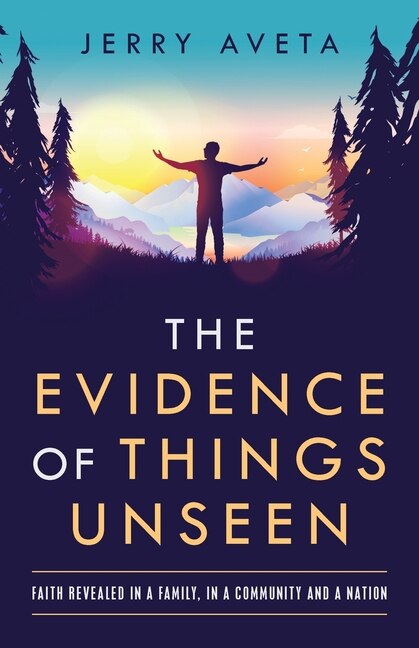 Front cover_The Evidence of Things Unseen