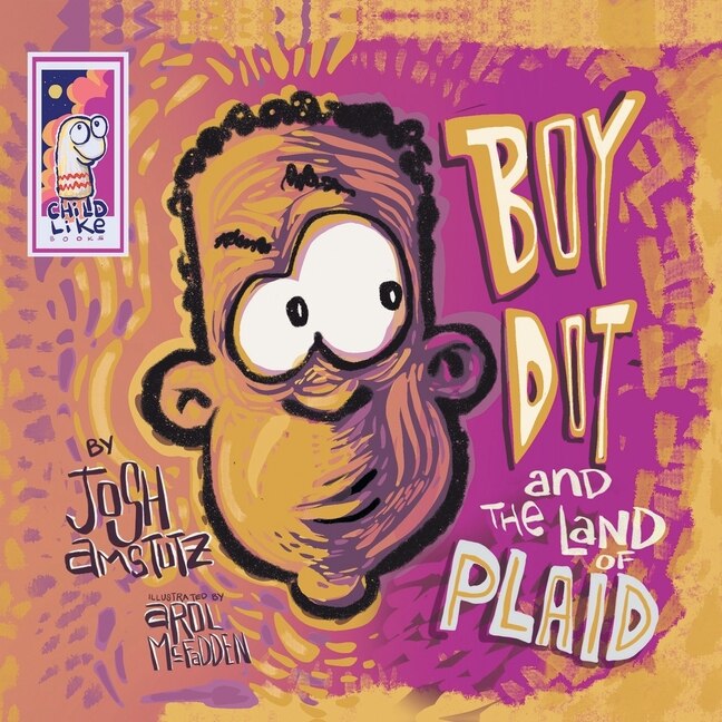 Couverture_Boy Dot and the Land of Plaid
