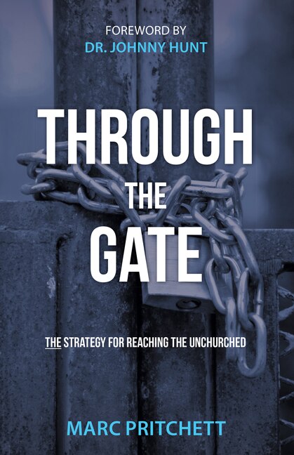 Couverture_Through the Gate: The Strategy for Reaching the Unchurched