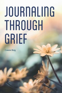 Front cover_Journaling Through Grief