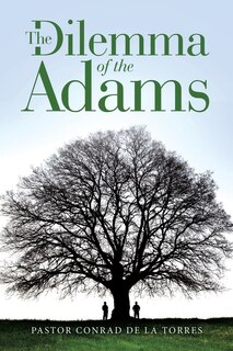 The Dilemma of the Adams