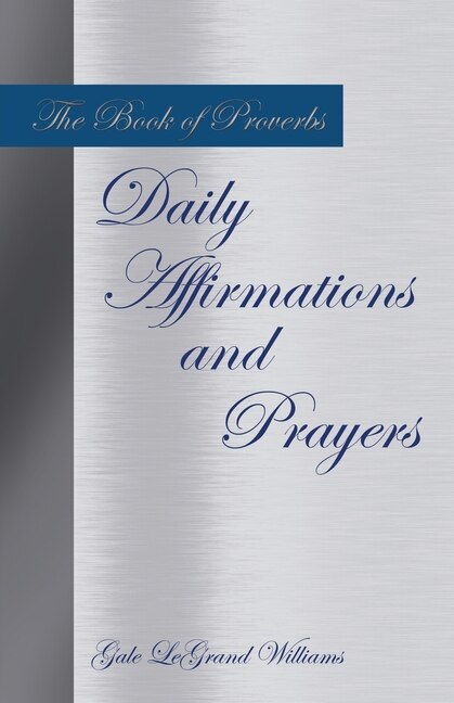 Front cover_The Book of Proverbs Daily Affirmations and Prayers