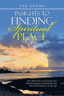 Couverture_Insights to Finding Spiritual Peace