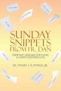 Front cover_Sunday Snippets from Fr. Dan