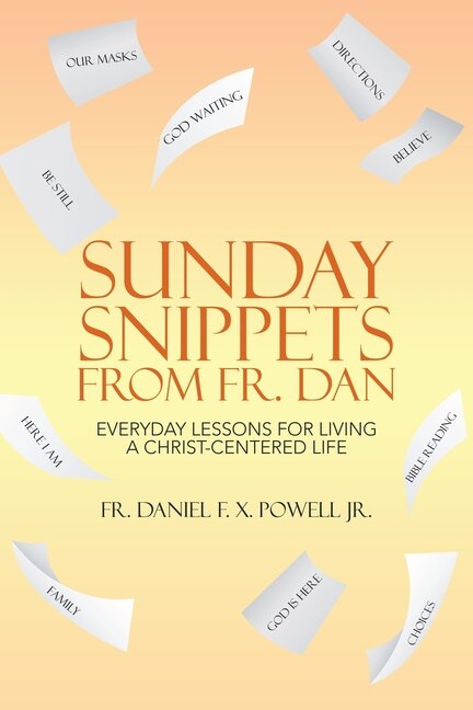 Front cover_Sunday Snippets from Fr. Dan