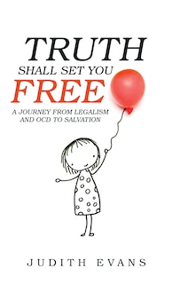 Couverture_Truth Shall Set You Free