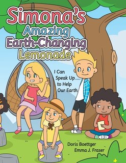 Couverture_Simona's Amazing Earth-Changing Lemonade