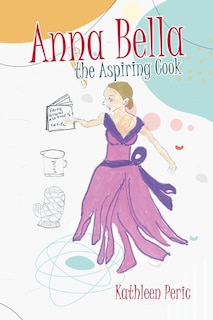 Couverture_Anna Bella the Aspiring Cook