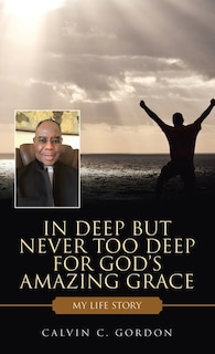 Couverture_In Deep but Never Too Deep for God's Amazing Grace